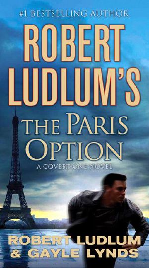 [Covert-One 03] • Robert Ludlum's the Paris Option